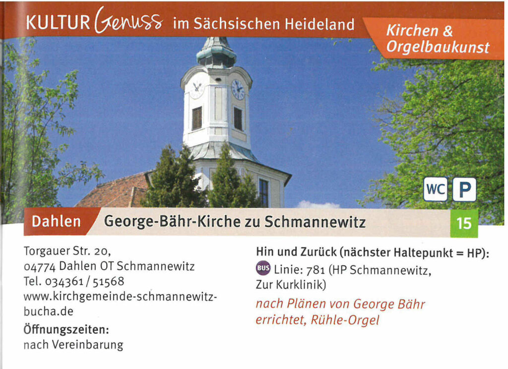 Kirche zu Schmannewitz nach Plänen von George Bähr errichtet, mit Rühle-Orgel.