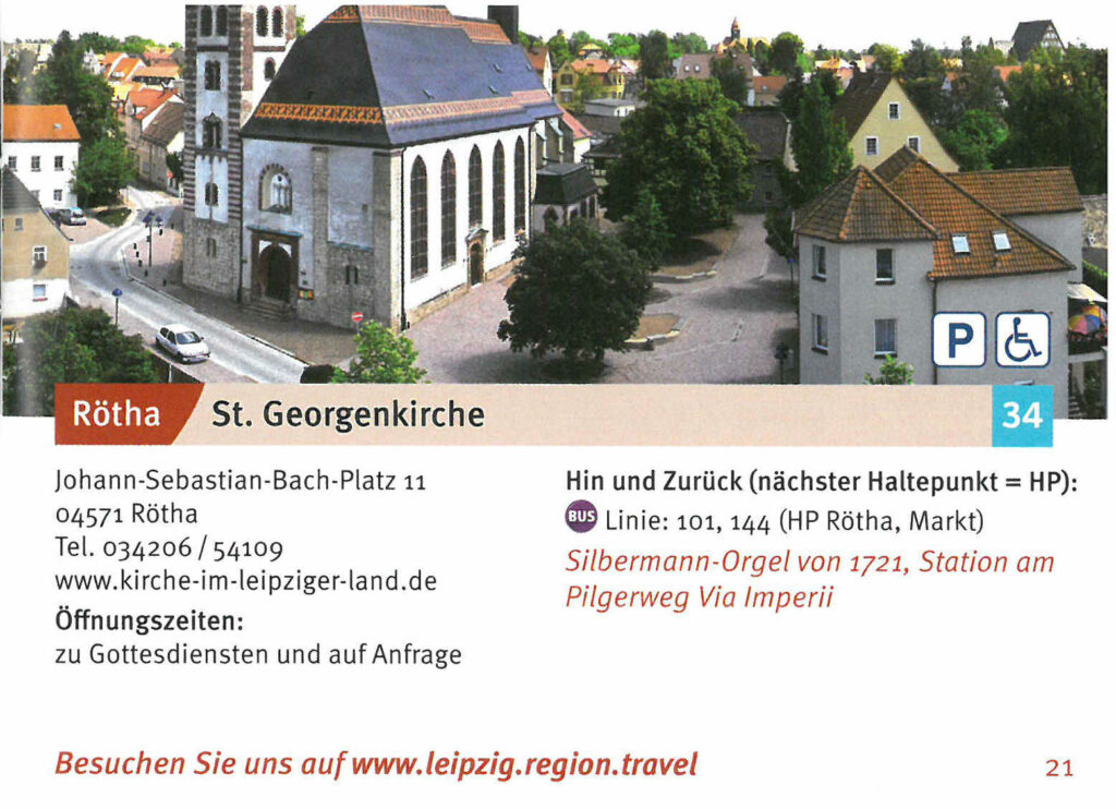 St. Georgenkirche Rötha: Silbermann-Orgel von 1721, Station am Pilgerweg Via Imperii